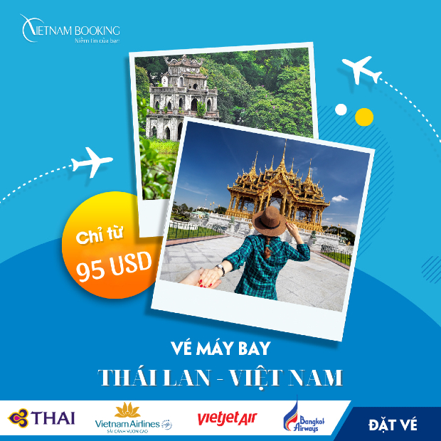 Vé máy bay từ Thái Lan về Việt Nam